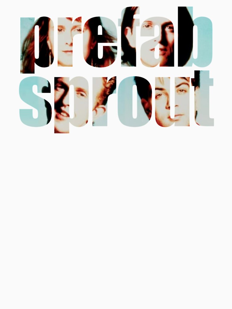 Prefab Sprout! by brinleelinton35