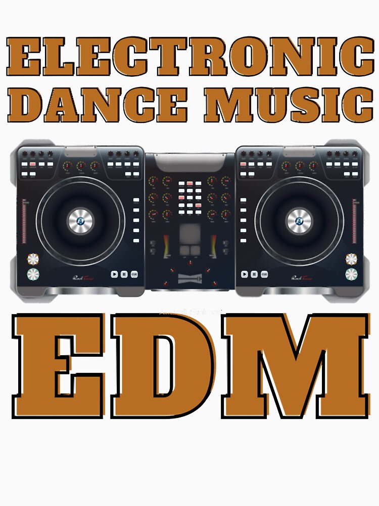 Electronic Dance Music EDM by DresedInJoy