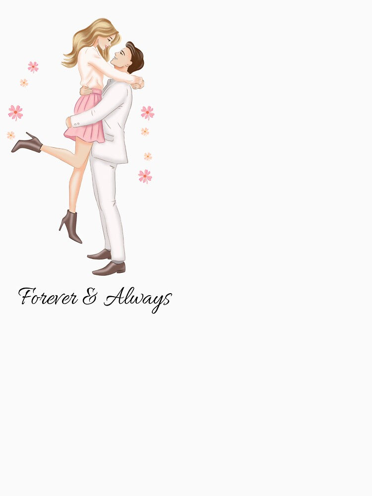 Forever and Always – Romantic Couple Illustration T-Shirt by RitaRuni1992