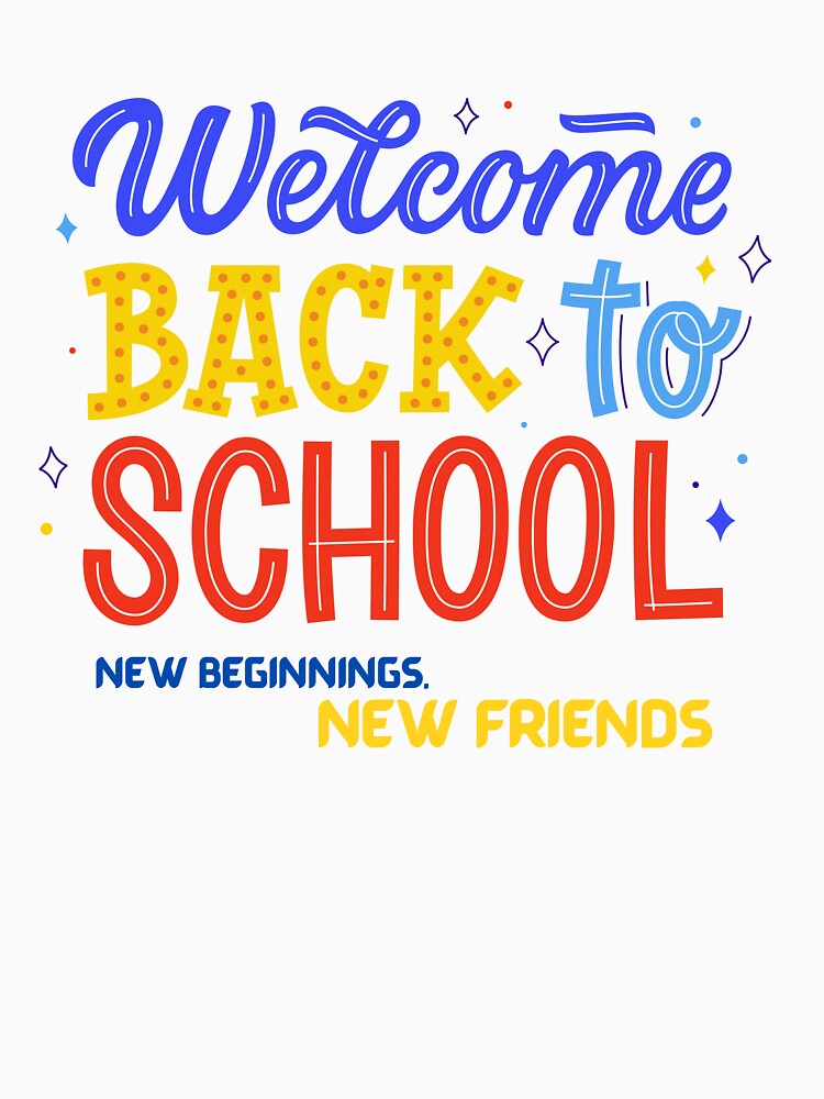 Welcome Back to School T-shirt by Omarmadani