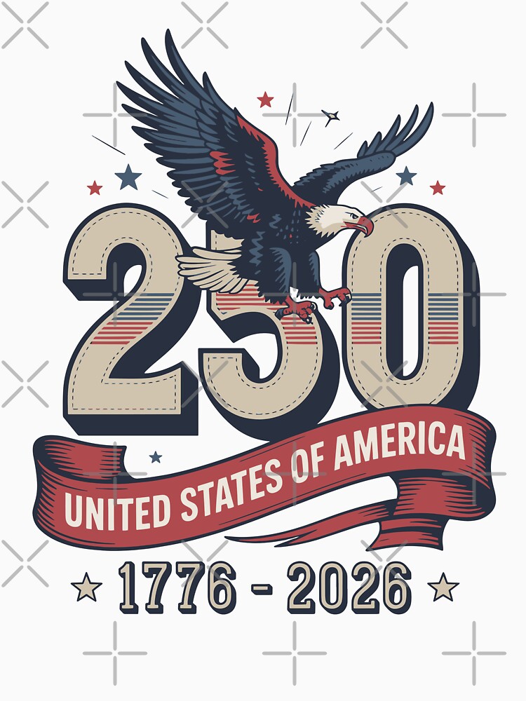 250 Years of America – 1776–2026 Patriotic Eagle USA Anniversary Design by TipTop GFX