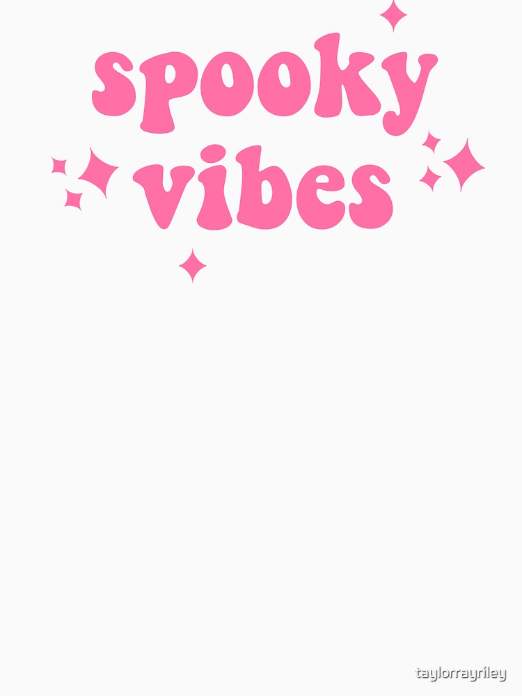 Spooky Vibes by taylorrayriley