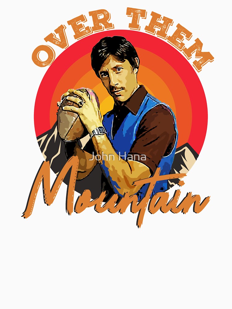 uncle rico over them moutain by John Hana