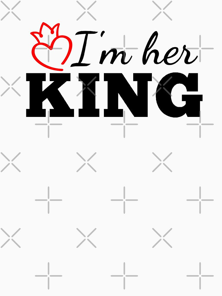 I'm Her King by JienChan26