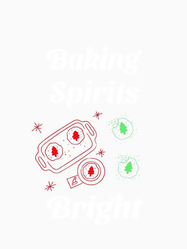 Baking Spirits Bright by ArtitudePrintLb
