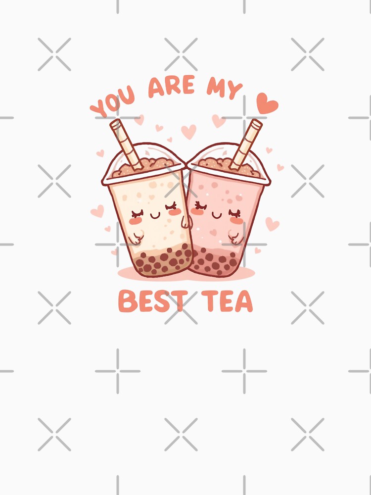 You Are My Best Tea – Cute Kawaii Blushing Boba Cups Pun Bubble Tea Friendship Gift Design by KhadijaBatool38