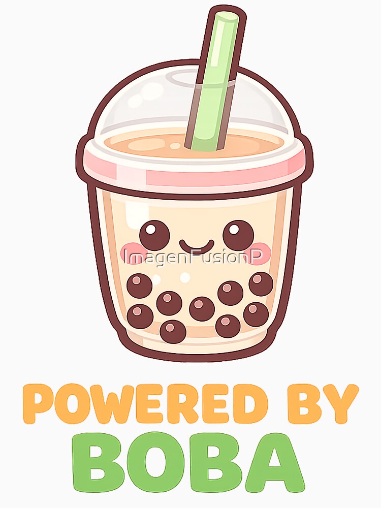 Powered by Boba – Cute Kawaii Bubble Tea by ImagenFusionP