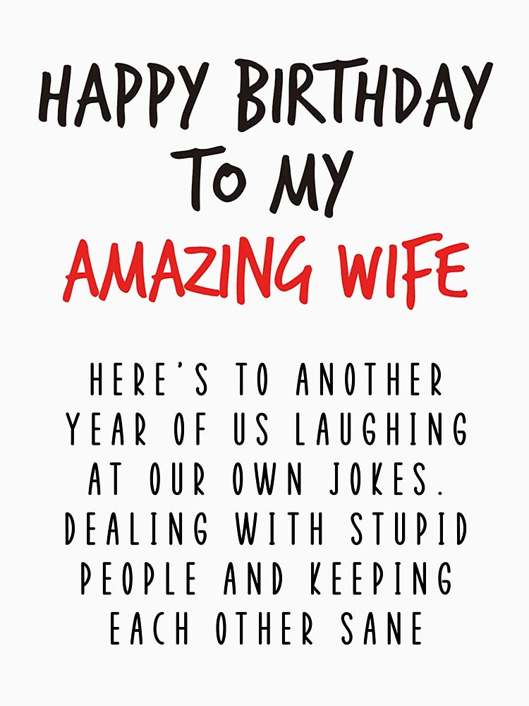 Happy Birthday Card for Wife, Funny Birthday Gift for Amazing Wife from Husband / Laugh At Our Own Jokes Meme by Jesticker