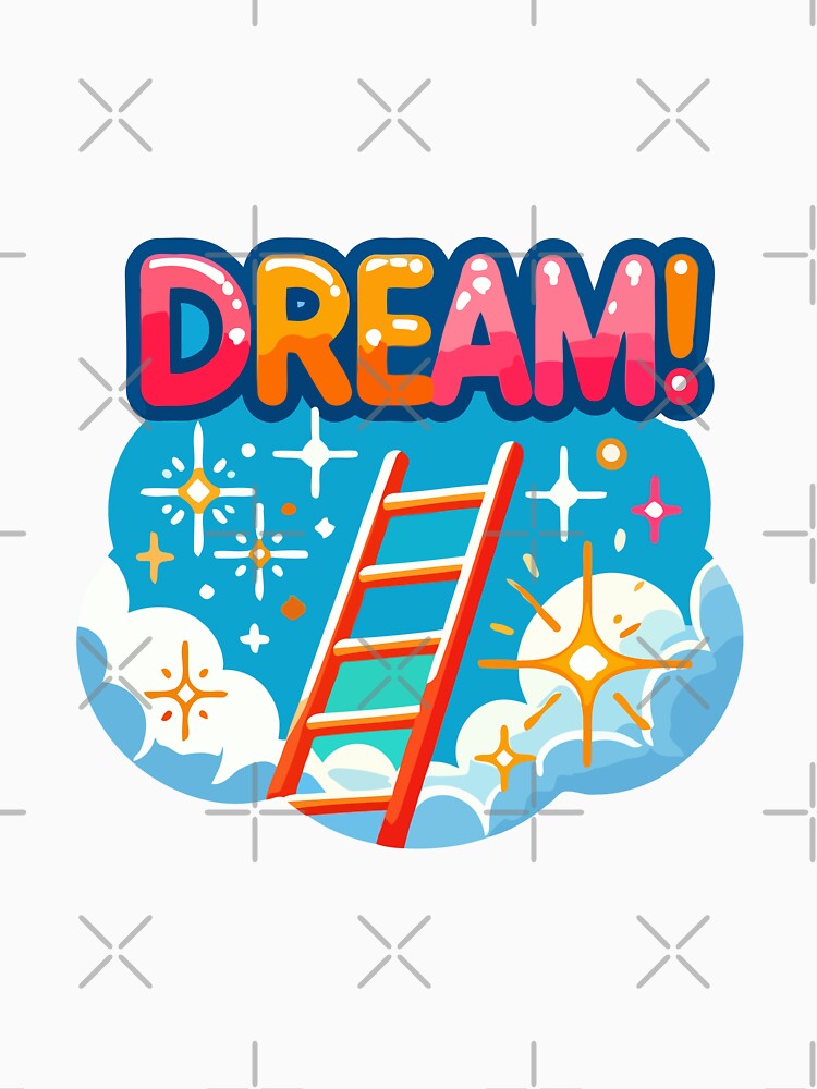 Dream Big Ladder by Akioos