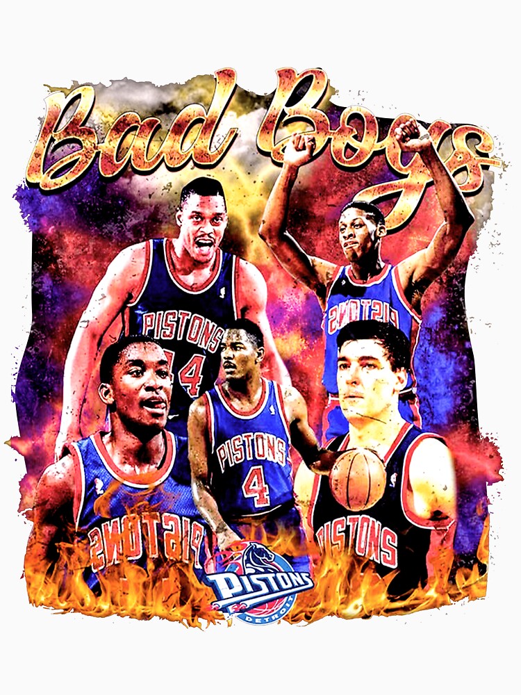 Bad Boys Pistons by ShopEURAN
