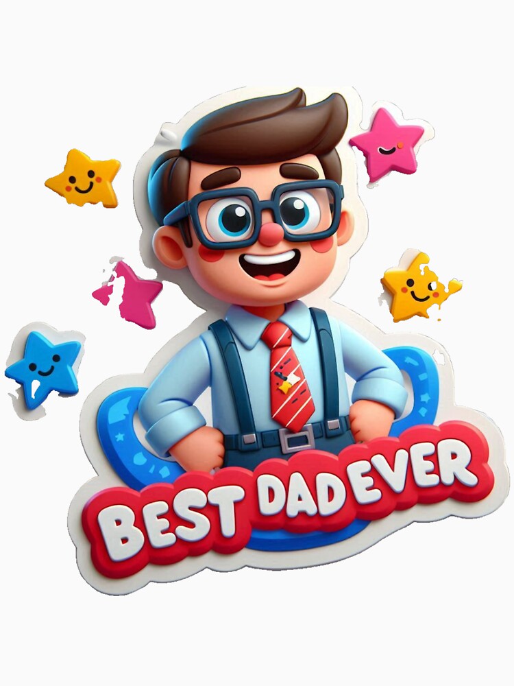Best Dad Ever by UnknownEnt