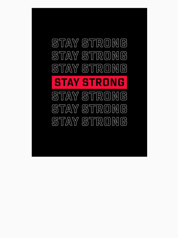Stay Strong by InkForAll