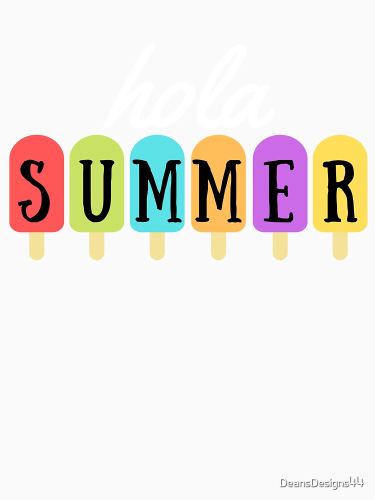 hola Summer - popsicles by DeansDesigns44