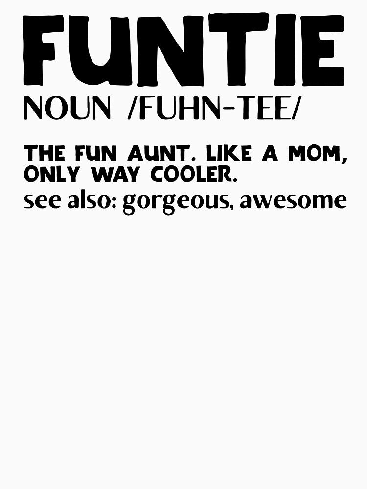 Funtie, The Fun Aunt by FuntasticDez