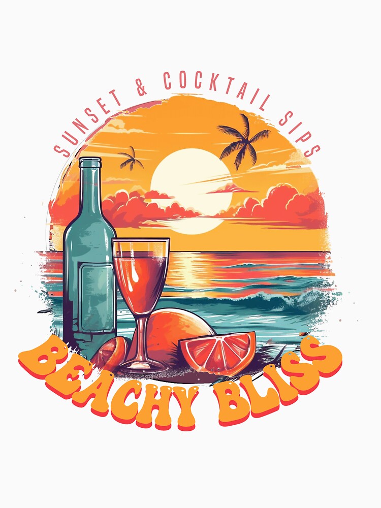 Sunset & Cocktail Sips. Beachy Bliss - Summer Vibes Holiday Vacation by AntibodyDP7