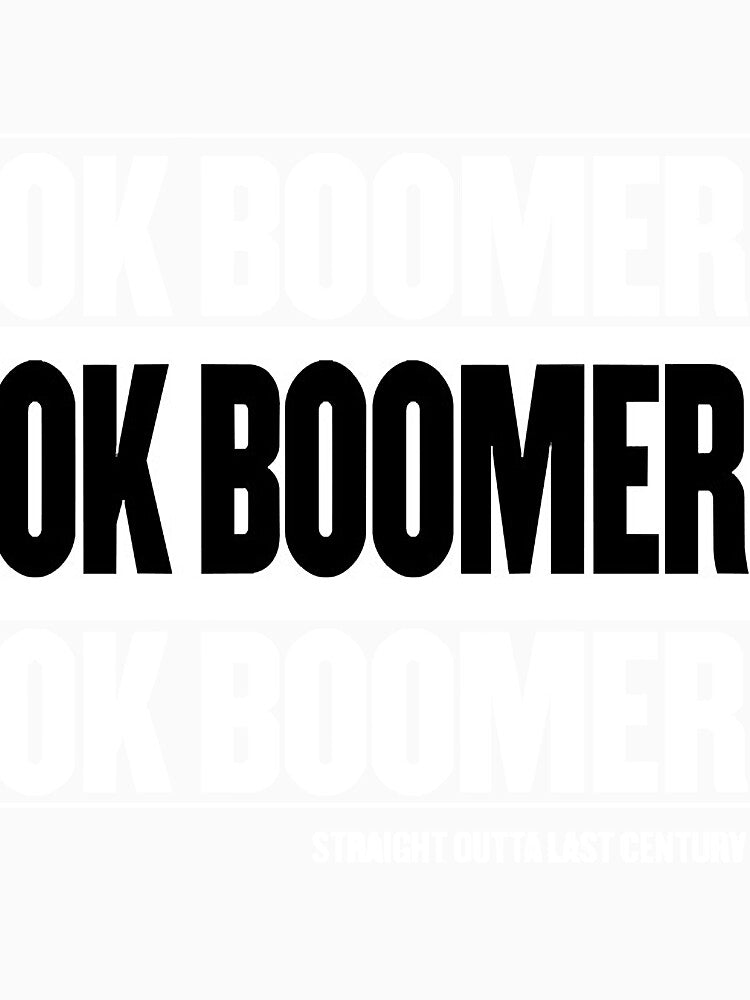 OK BOOMER by dotrucvan27