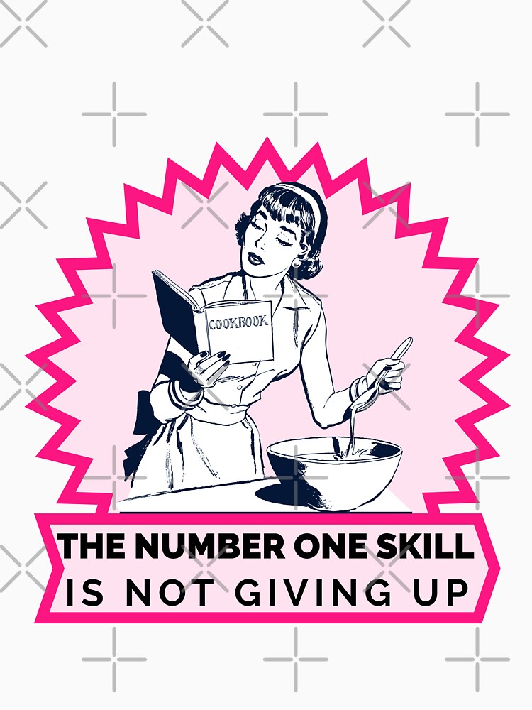 THE NUMBER ONE SKILL IS NOT GIVING UP STICKER by SuccessfulVibes