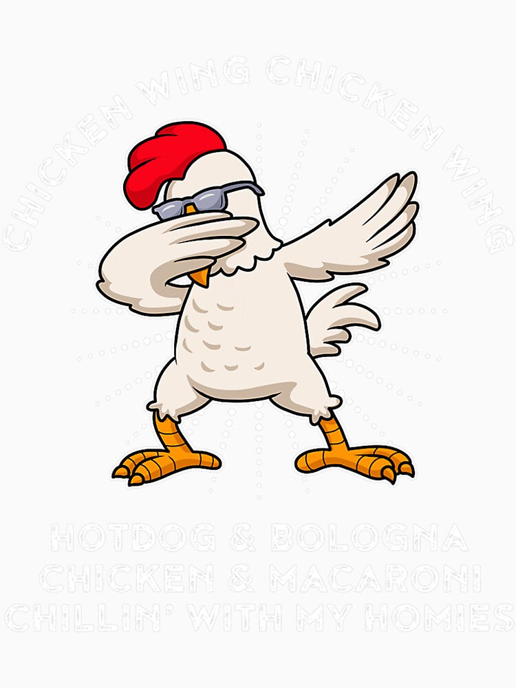 Chicken Wing Chicken Wing Shirt Song Lyric Hot Dog Bologna by definitediffere