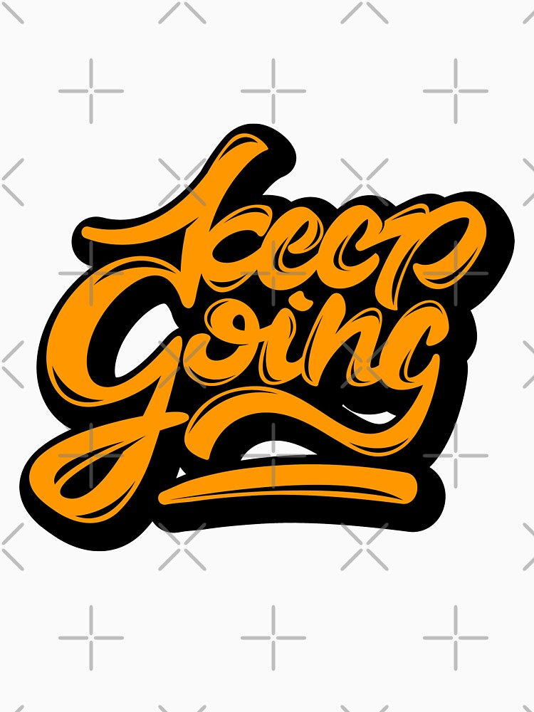 Keep Going Typography by BeeMeCreative