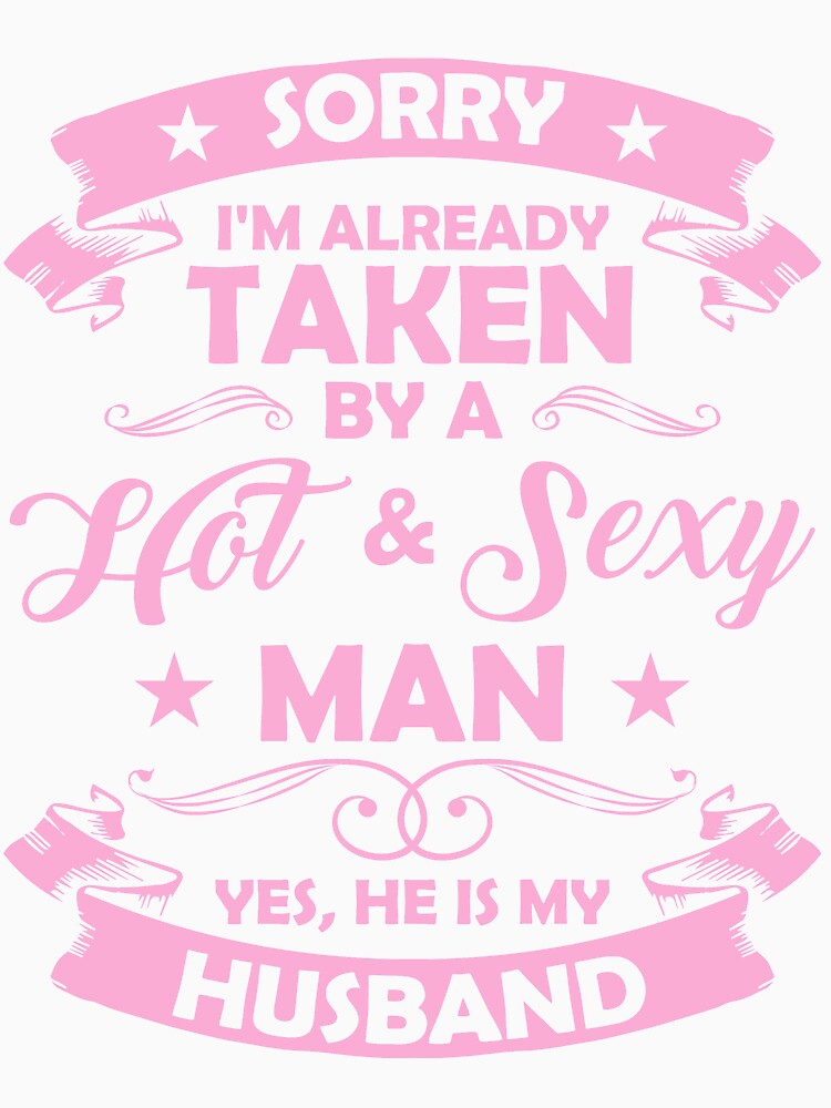 Sorry I'm already taken by a Hot sexy man by mmos