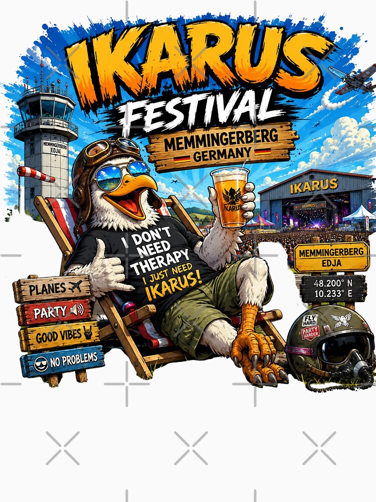 Ikarus Festival Memmingerberg Germany T-Shirt – Funny Pilot Eagle Party Graphic Tee | EDM Festival Travel Shirt by Sushikidsntod