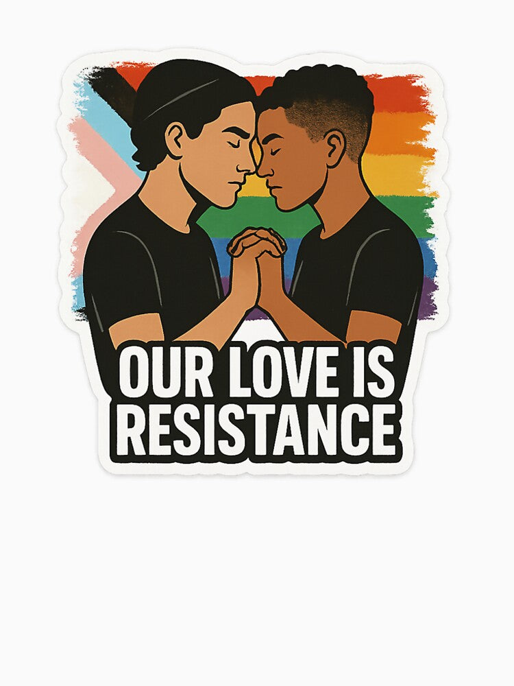 Our Love Is Resistance – Queer Couple Pride Sticker by SophieGalleri