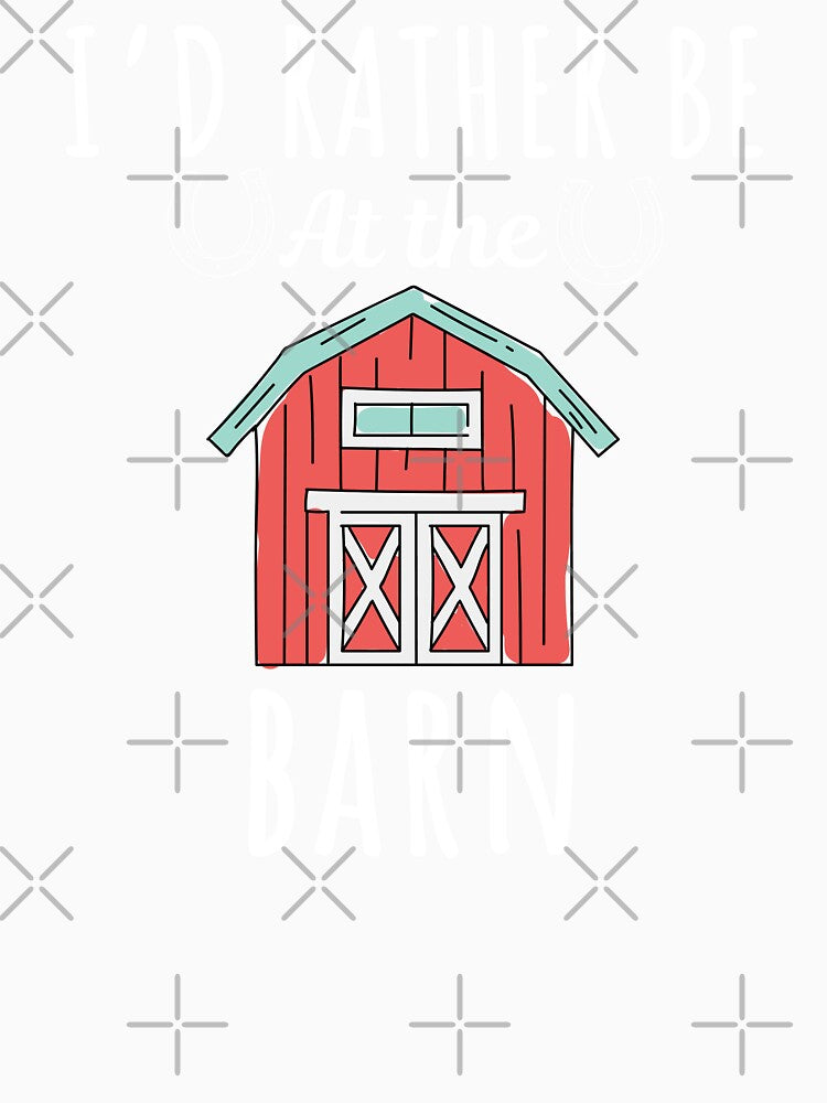 I'd rather be at the barn, funny horse lovers and owners saying by NBSStore