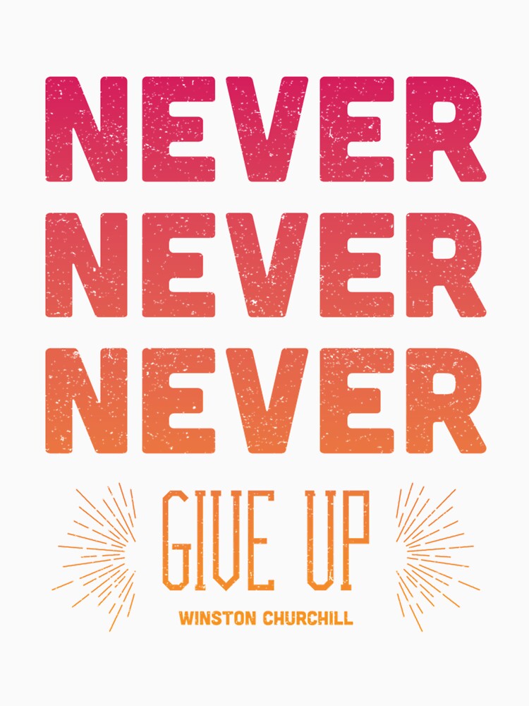 Never Give Up by KhanhCongPO