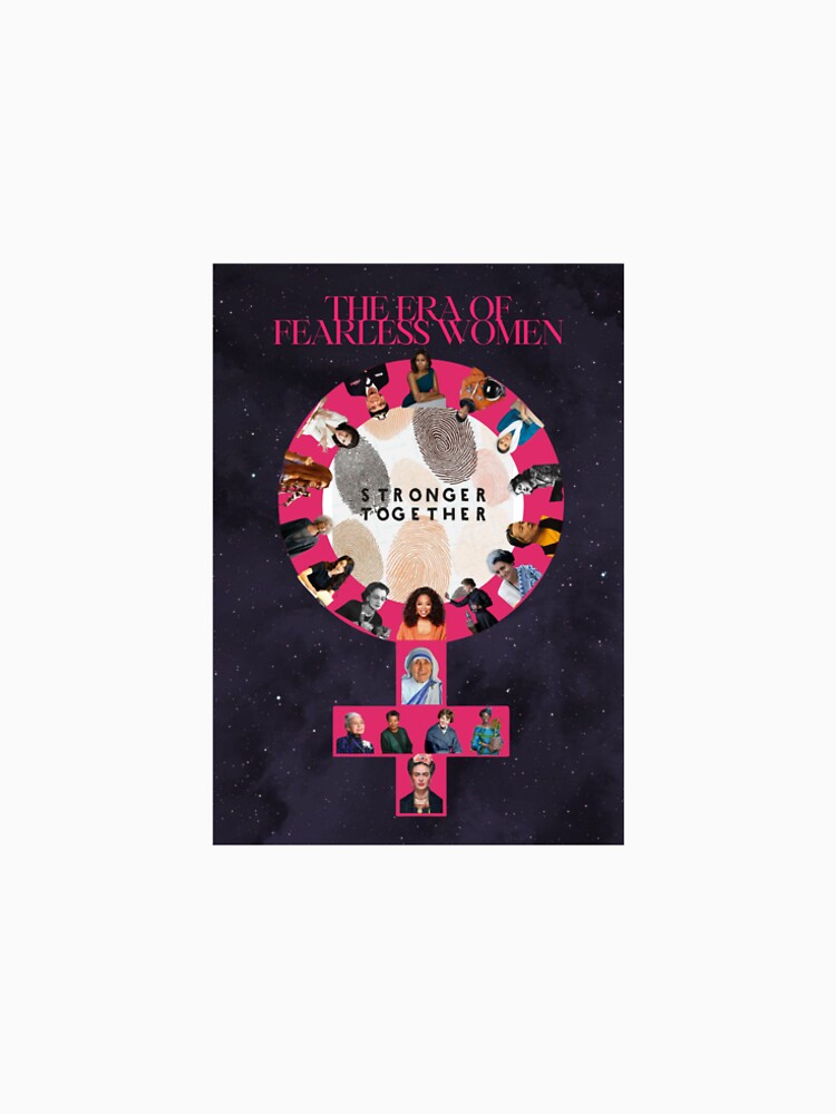 The Era of Fearless Women by Tfm2000