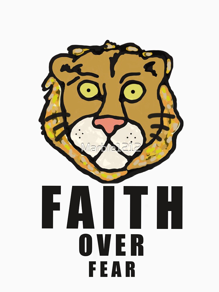 Faith Over Fear Lion by Marble1212