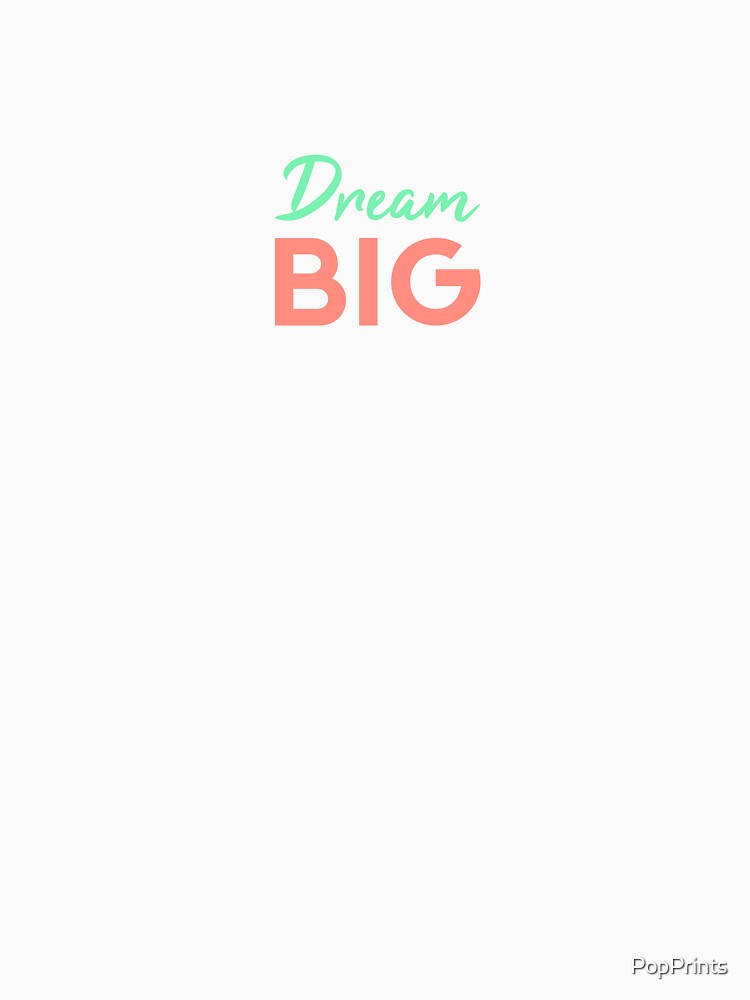 Dream Big Green & Red by PopPrints