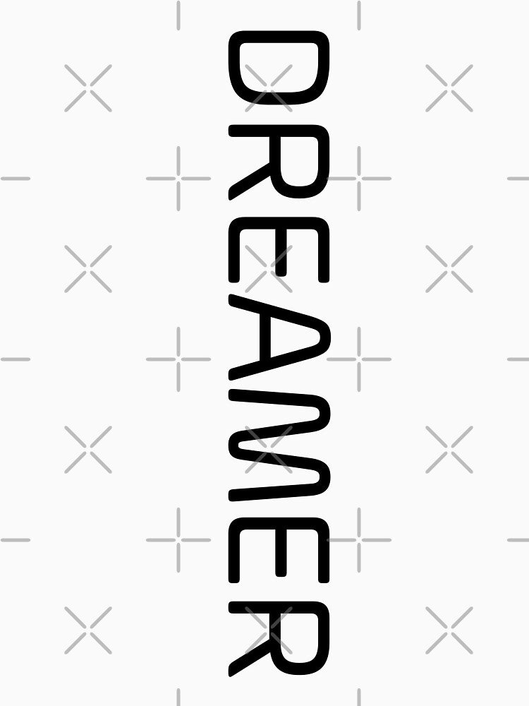 Dreamer - Motivational Words by texteestore