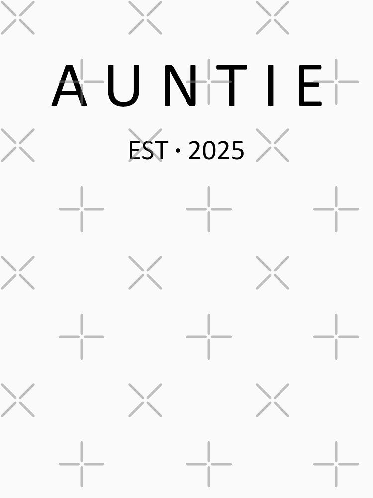 auntie est 2025 by opptop