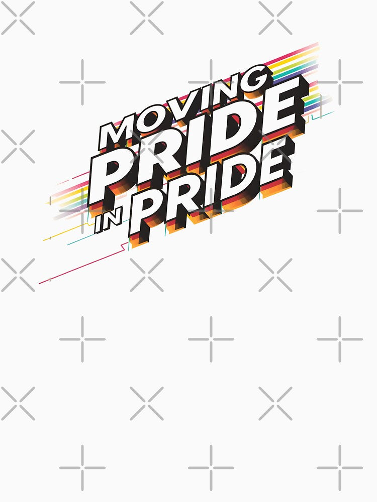 Moving Pride in Pride Retro LGBTQ Rainbow Graphic Tee by Pride_Prints