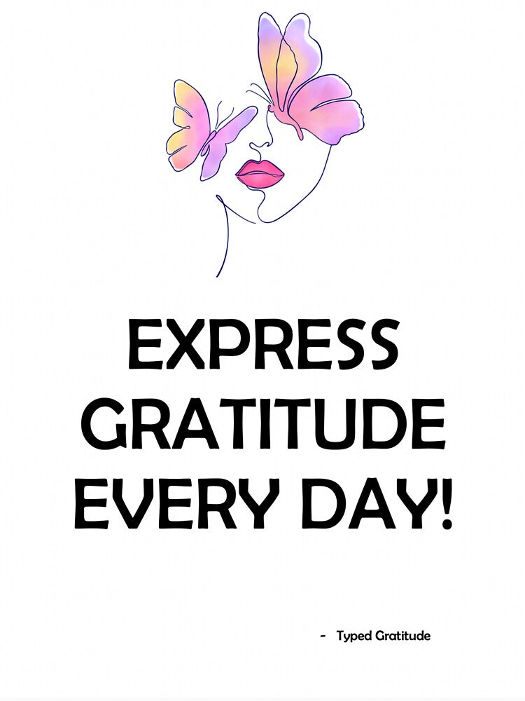 Express Gratitude Every Day by DressedbyMama