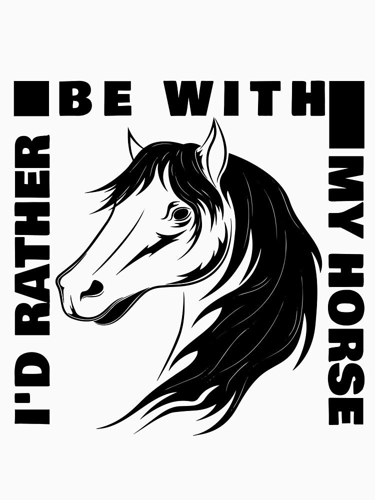 I'd Rather Be With My Horse by Laidart