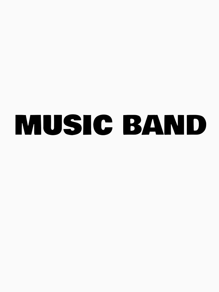 Music Band by WakeNBake-Tees