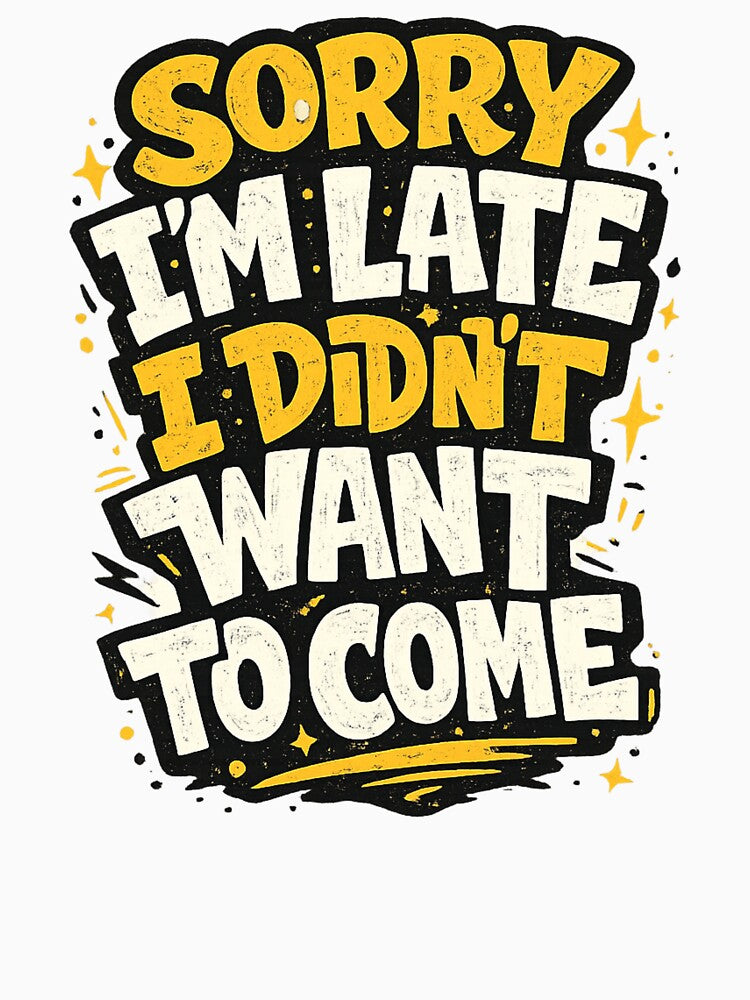 Sorry I'm Late. I Didn't Want to Come by Nikki Krishna