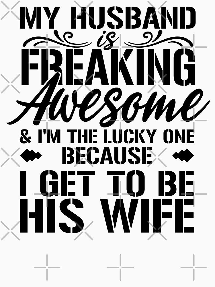 MY HUSBAND IS FREAKING AWESOME by jaftees