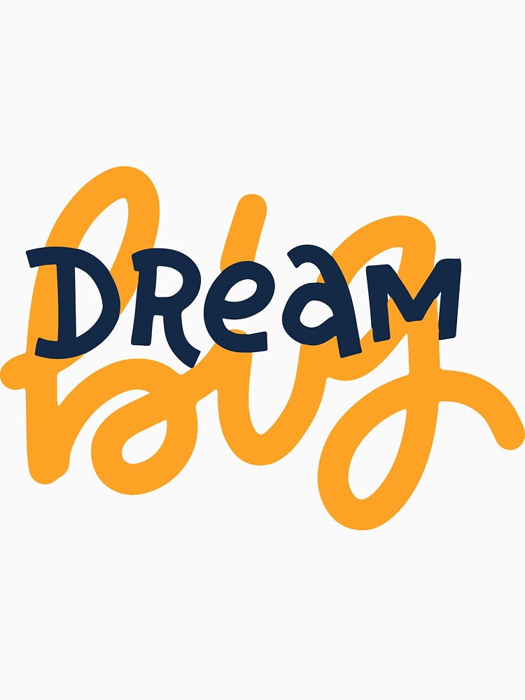 Dream Big by Psycho-Maze