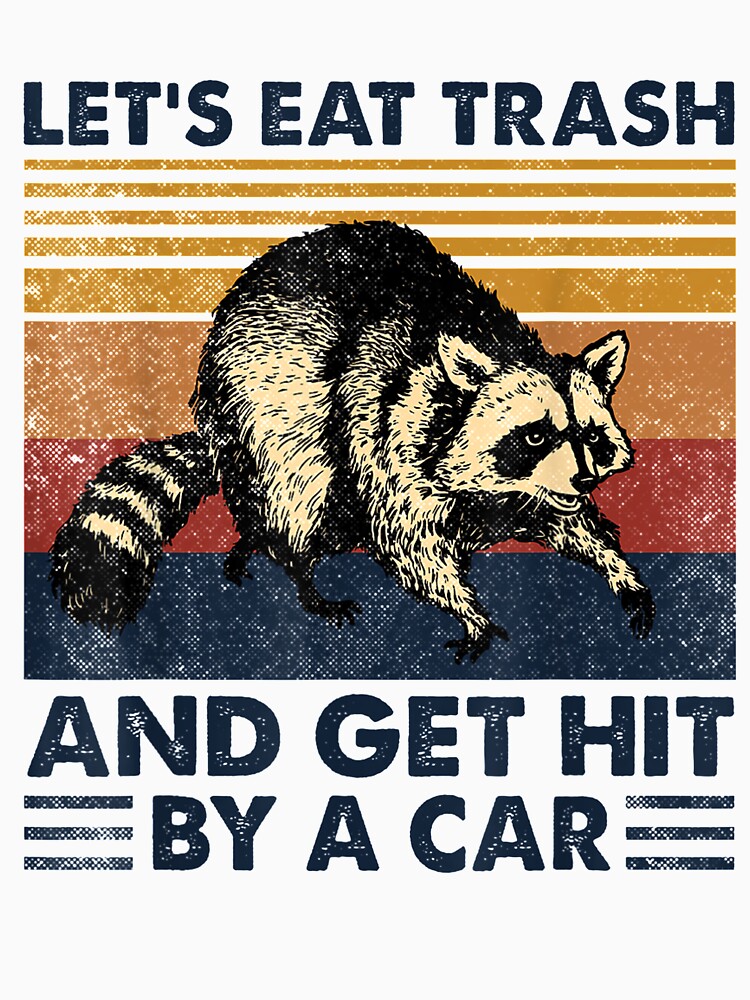 Opossum Let's Eat Trash Get Hit By A Car Vintage by JohnsonEdwards