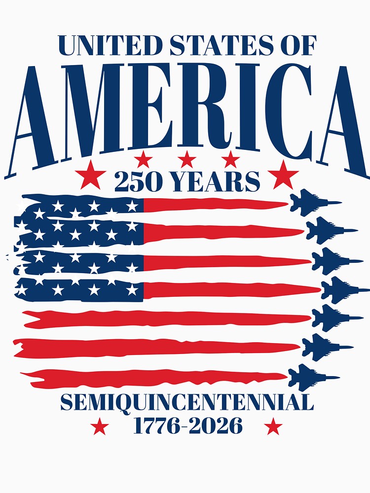 United States Of America 250 Years Semiquincentennial 1776 2026 USA Flag by barrycantre11