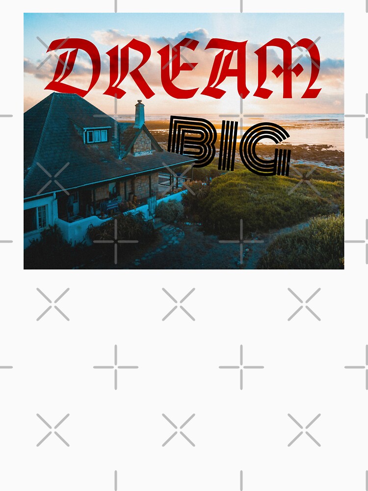 Dream big by Chill Freak