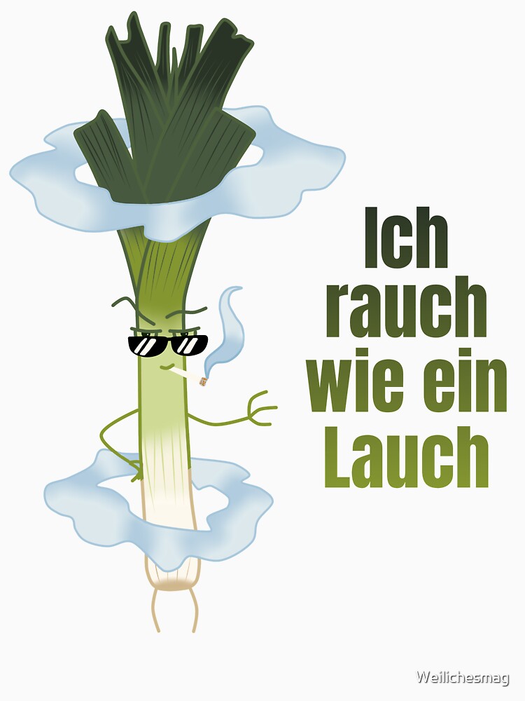 Cool leek smoking saying youth word gift by Weilichesmag