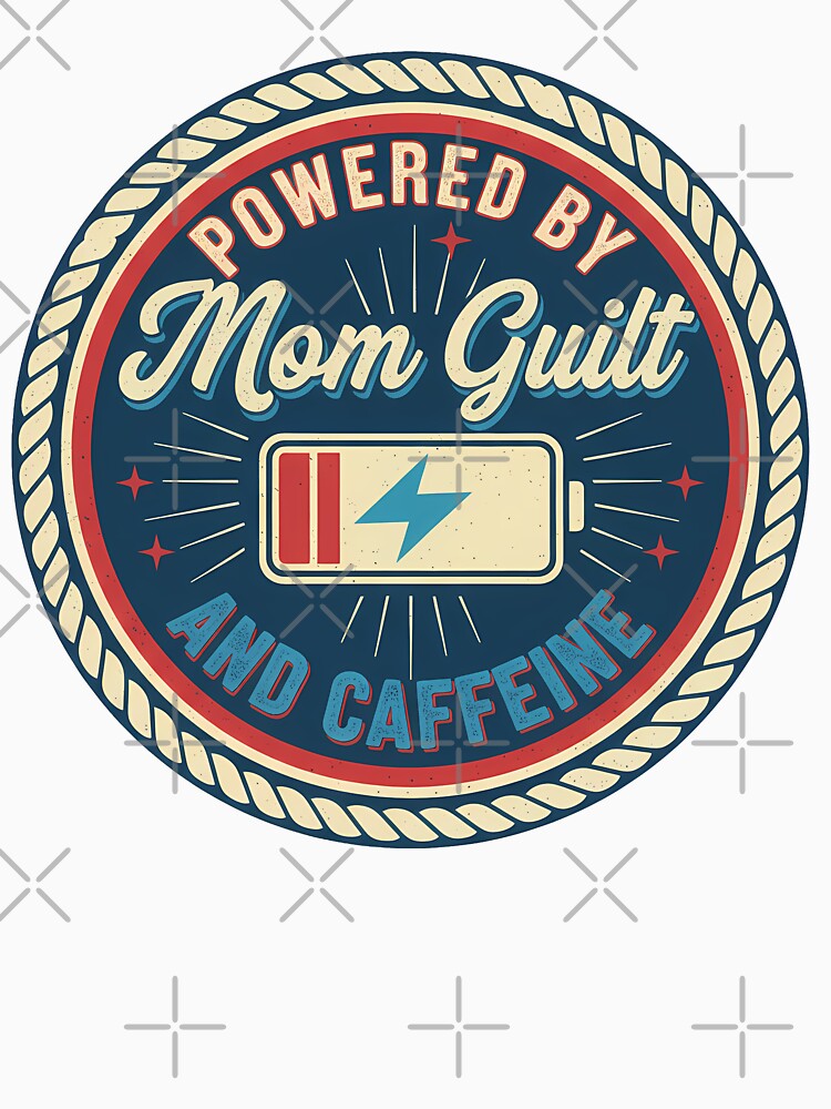 Powered by Mom Guilt and Caffeine Design by Teeny Quities