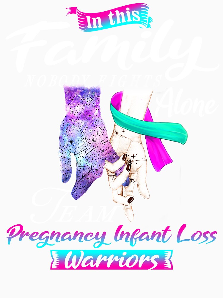 In This Family Nobody Fights Alone Team Pregnancy Infant Loss Warrior by deputylove