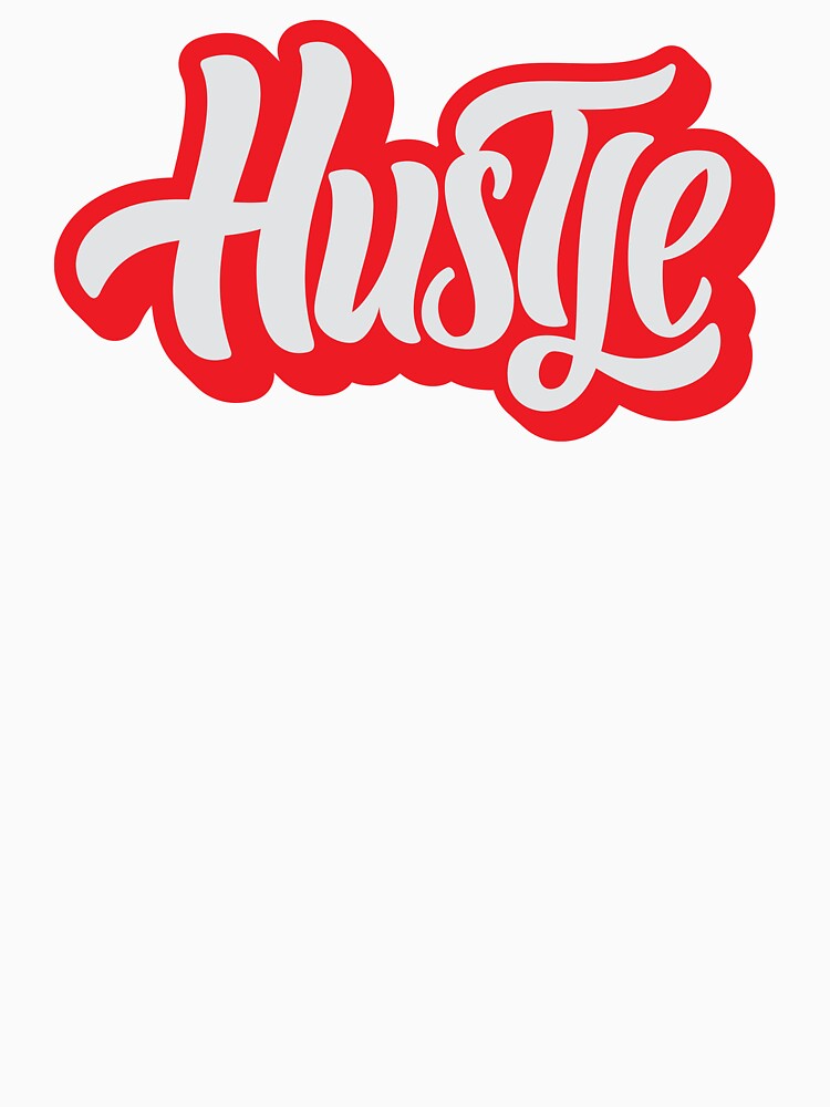 HUSTLE (red script) by oldskooldesign