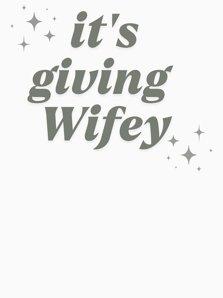 It’s Giving Wifey Aesthetic Minimal Text by ChaaiTee