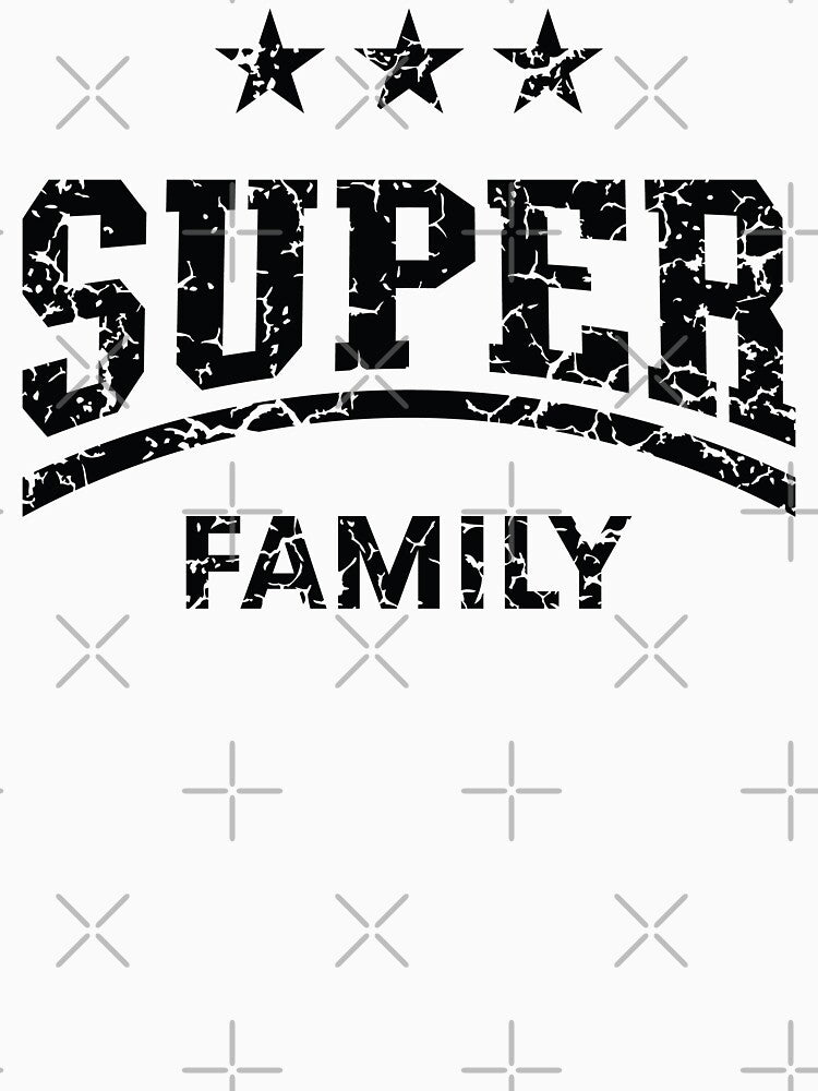 Super Family (Family / Father / Mother / Children / Vintage / Black) by MrFaulbaum