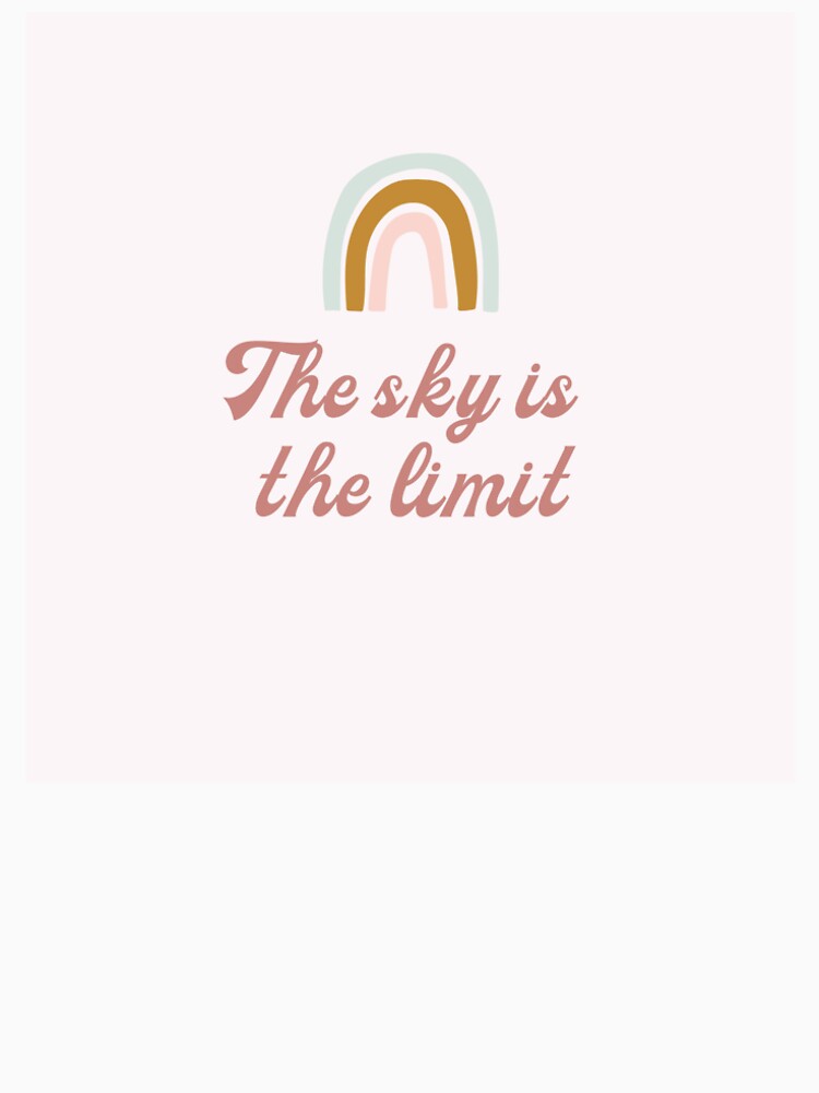 The sky is the limit by ameliadrury